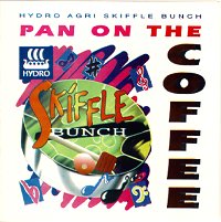 Pan on the Coffee Hydro Agri Skiffle Bunch