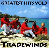 Tradewinds Greatest Hits Volume 3